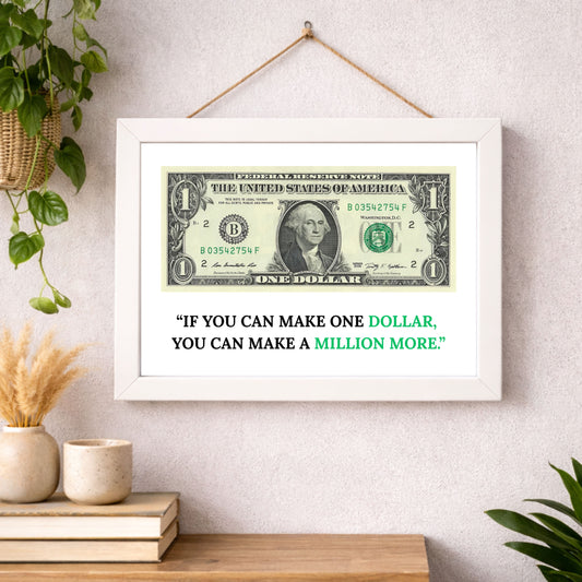 1 US Dollar White Frame Business Motivation Quote Wall Art