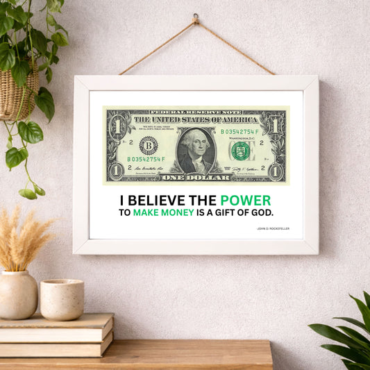 1 US Dollar White Frame Finance Quote Wall Art by John D. Rockefeller