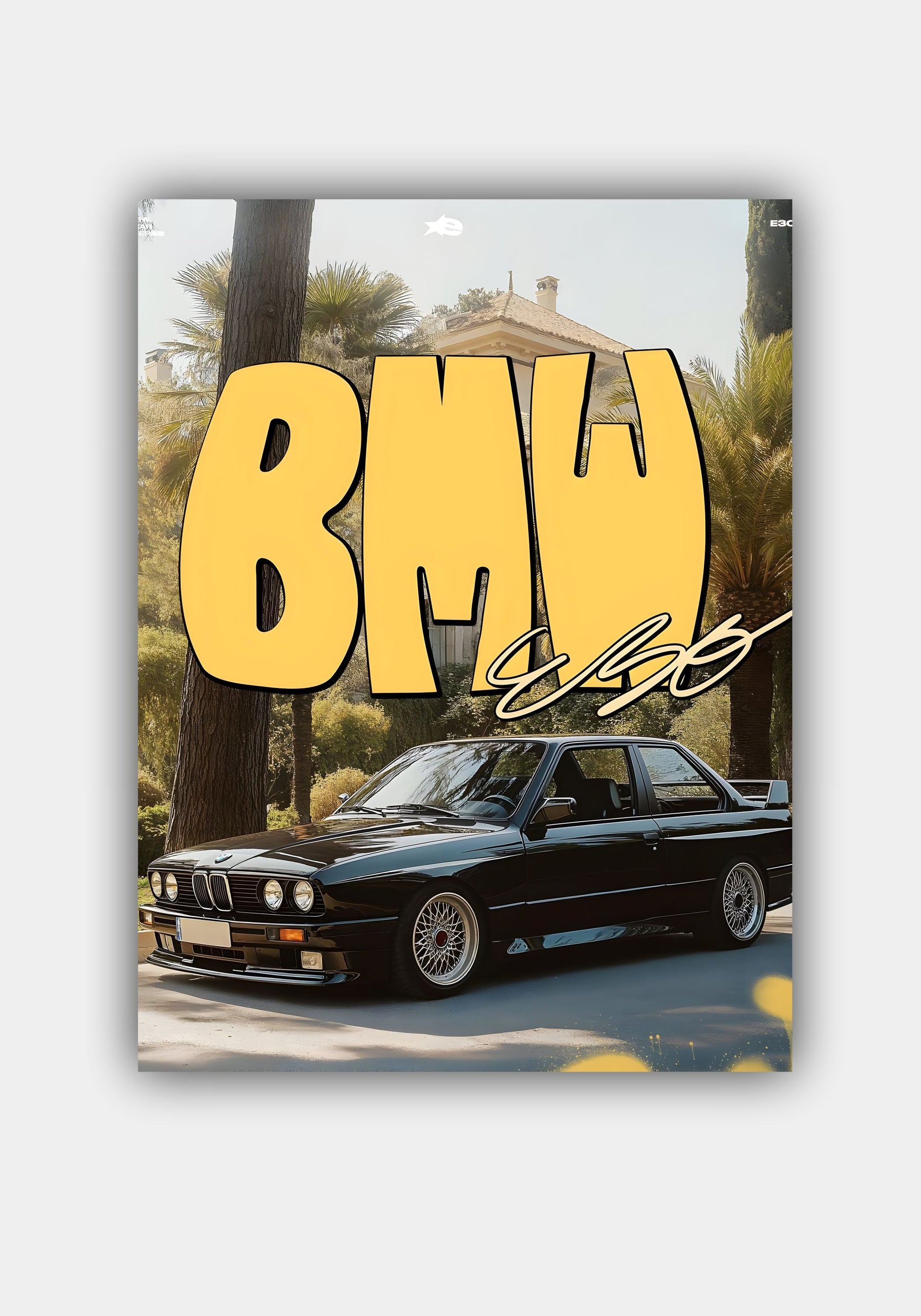 BMW E30 - Car Poster Wall Arts Pitsstop.in