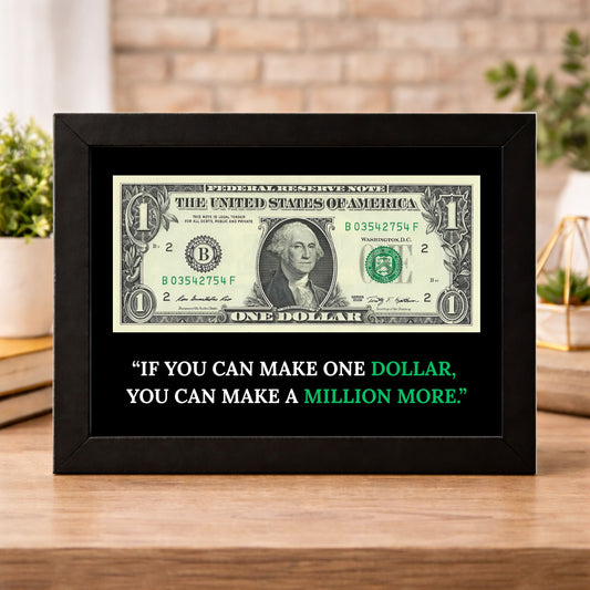 1 US Dollar Black Frame Money Quote Gift for Birthday