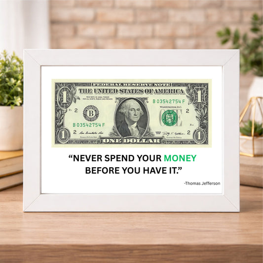 US Dollar Motivational Quote - White Frame Wall Art